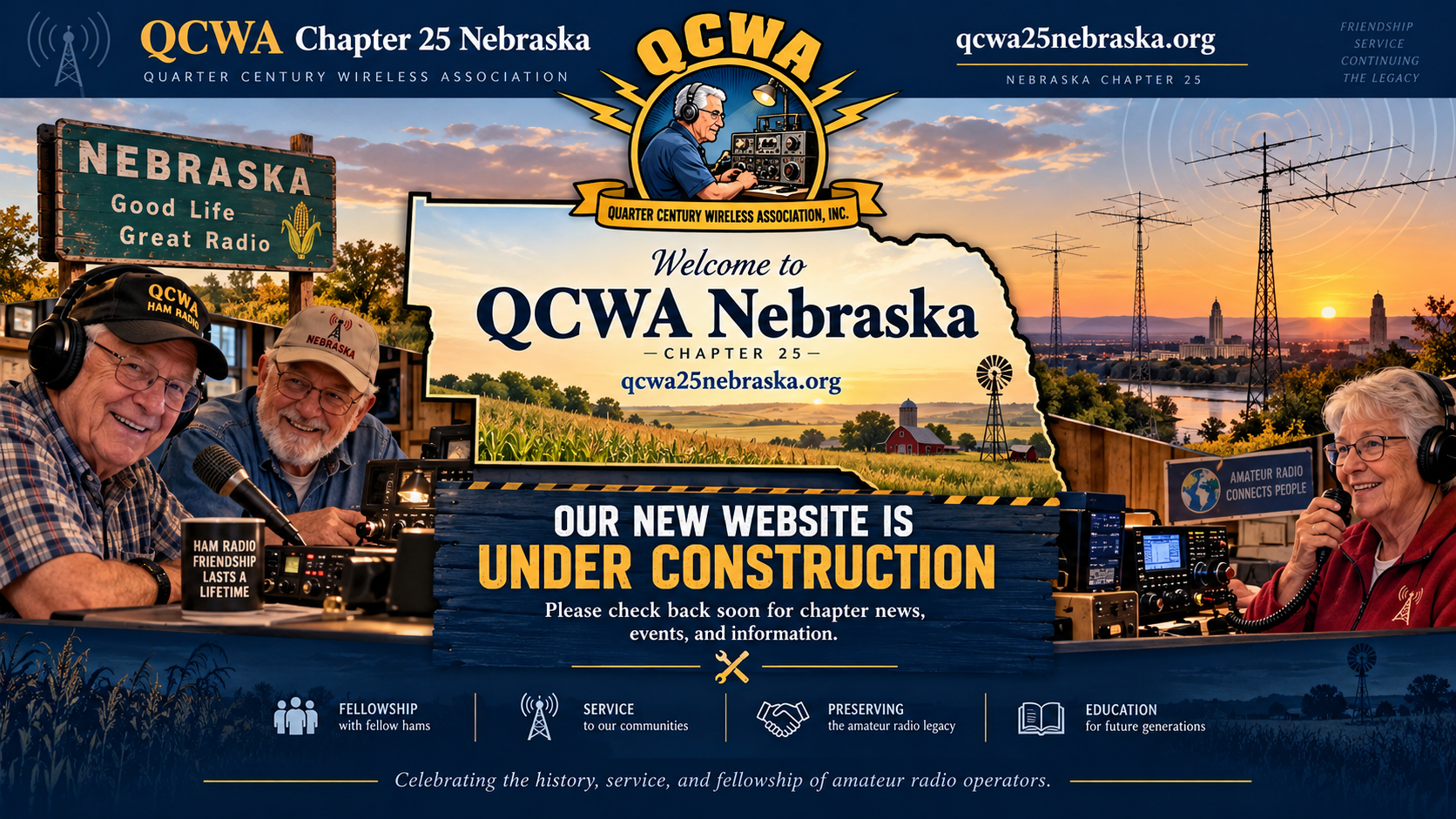 QCWA Nebraska Chapter 25. Website under construction. Nebraska landscape, amateur radio towers and operators.